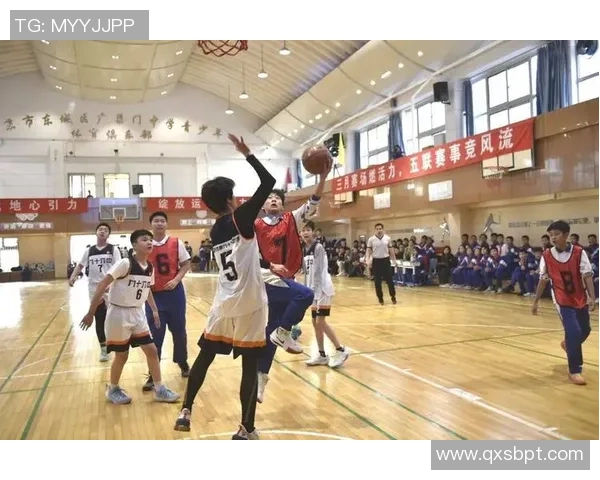 篮球激情点燃赛场青春故事逐梦荣耀之旅激荡无限可能精彩篇章绽放